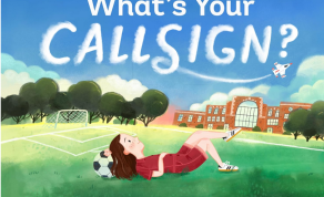 “What’s Your Callsign?” Is a New Children’s Book by Michelle “Mace” Curan That Introduces Young Kids to Aviation